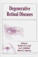 Degenerative Retinal Diseases <Pro>Proceedings Of The Viith International Symposium Held In Sendai, -- Bok 9780306457012