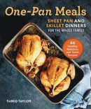 One-Pan Meals: Sheet Pan and Skillet Dinners for the Whole Family -- Bok 9781510750401