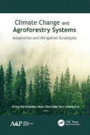 Climate Change and Agroforestry Systems -- Bok 9781774635148