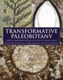 Transformative Paleobotany -- Bok 9780128130131