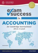 Exam Success in Accounting for Cambridge AS & A Level -- Bok 9780198412762