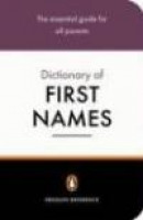 Penguin Dictionary Of First Names -- Bok 9780141013985