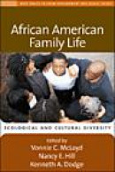 African American Family Life: Ecological and Cultural Diversity (Duke Series in Child Development an -- Bok 9781593854676