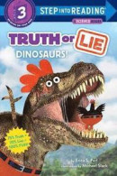 Truth or Lie: Dinosaurs! -- Bok 9780525578826