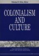 Colonialism and Culture -- Bok 9780472064342