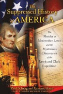 Suppressed History of America -- Bok 9781591439769