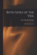 Both Sides of the Veil -- Bok 9781018036762
