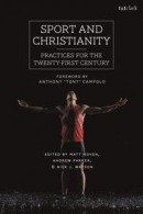 Sport and Christianity -- Bok 9780567678621