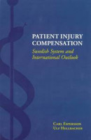 Patient Injury Compensation -- Bok 9789188929358