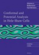 Conformal and Potential Analysis in Hele-Shaw Cells -- Bok 9783764377038