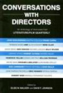 Conversations with Directors: An Anthology of Interviews from Literature/Film Quarterly -- Bok 9780810861220