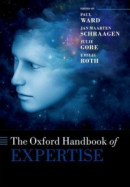 Oxford Handbook of Expertise -- Bok 9780192515407