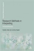 Research Methods in Interpreting: A Practical Resource (Research Methods In Linguistics) -- Bok 9781441168511