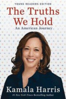 The Truths We Hold: An American Journey (Young Readers Edition) -- Bok 9780593113172