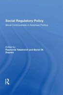 Social Regulatory Policy -- Bok 9781000239959