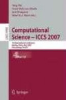 Computational Science - Iccs 2007 -- Bok 9783540725893