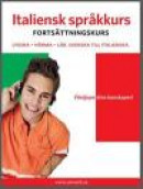 Italiensk språkkurs fortsättningskurs -- Bok 9789185615223