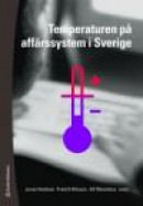 Temperaturen på affärssystem i Sverige -- Bok 9789144053561