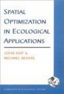 Spatial Optimization in Ecological Applications -- Bok 9780231125451