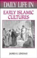 Daily Life in the Medieval Islamic World (The Greenwood Press "Daily Life Through History" Series) -- Bok 9780313322709