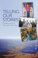 Telling Our Stories -- Bok 9781442606739