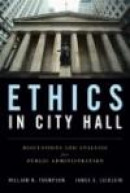Ethics in City Hall -- Bok 9780763755324