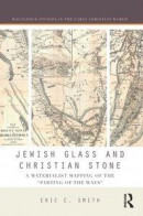 Jewish Glass and Christian Stone -- Bok 9781315474724