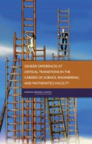 Gender Differences at Critical Transitions in the Careers of Science, Engineering, and Mathematics Faculty -- Bok 9780309155861