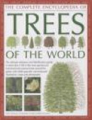 The Complete Encyclopedia of Trees of the World -- Bok 9780754830344