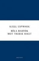 Béla Bartók mot Tredje riket -- Bok 9789113039176