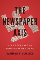 The Newspaper Axis -- Bok 9780300256420