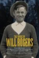 The Papers of Will Rogers: From Broadway to the National Stage, September 1915-July 1928 -- Bok 9780806137049