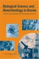 Biological Science and Biotechnology in Russia -- Bok 9780309097048