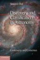 Discovery and Classification in Astronomy: Controversy and Consensus -- Bok 9781107033610