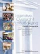 Legislative Oversight and Budgeting: A World Perspective (WBI Development Studies) -- Bok 9780821376119