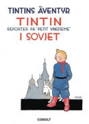 Tintin i Sovjet -- Bok 9789188897503