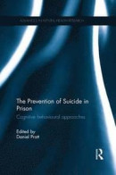 The Prevention of Suicide in Prison -- Bok 9780815357698