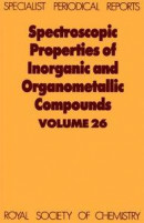 Spectroscopic Properties of Inorganic and Organometallic Compounds -- Bok 9781847555106