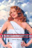 Being Rita Hayworth: Labor, Identity, and Hollywood Stardom -- Bok 9780813533896
