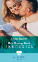 Their Marriage Worth Fighting For (Mills & Boon Medical) (Night Shift in Barcelona, Book 3) -- Bok 9780008918996