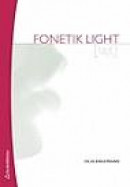 Fonetik light -- Bok 9789144043999