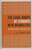 The Legal Rights of Students with Disabilities: International Perspectives -- Bok 9781442210837