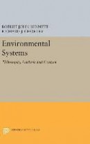 Environmental Systems: Philosophy, Analysis and Control -- Bok 9780691648286