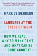 Language at the Speed of Sight -- Bok 9781541617155