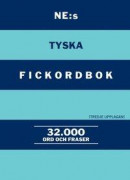 NE:s tyska fickordbok : Tysk-svensk Svensk-tysk 32000 ord och fraser -- Bok 9789188423191