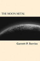 The Moon Metal -- Bok 9781544238616