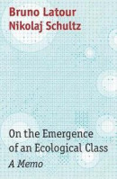 On the Emergence of an Ecological Class - a Memo -- Bok 9781509555062