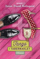 Tango i tabernaklet -- Bok 9789176299692
