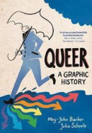 Queer: A Graphic History -- Bok 9781785780714