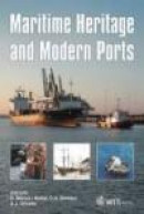 Maritime Heritage and Modern Ports -- Bok 9781845640101